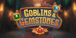 New Online Slot Game Goblins and Gemstones is Available From Kalamba Games